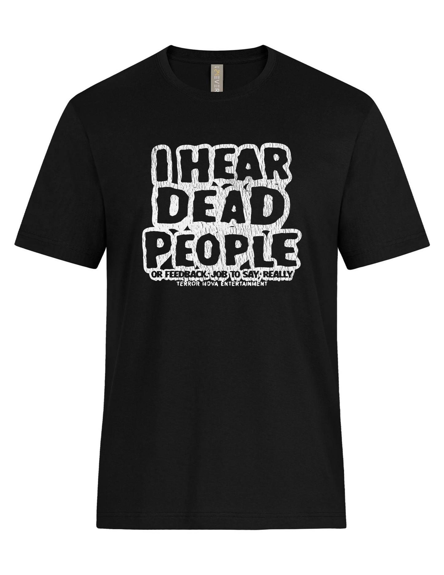 Terror Nova - I Hear Dead People