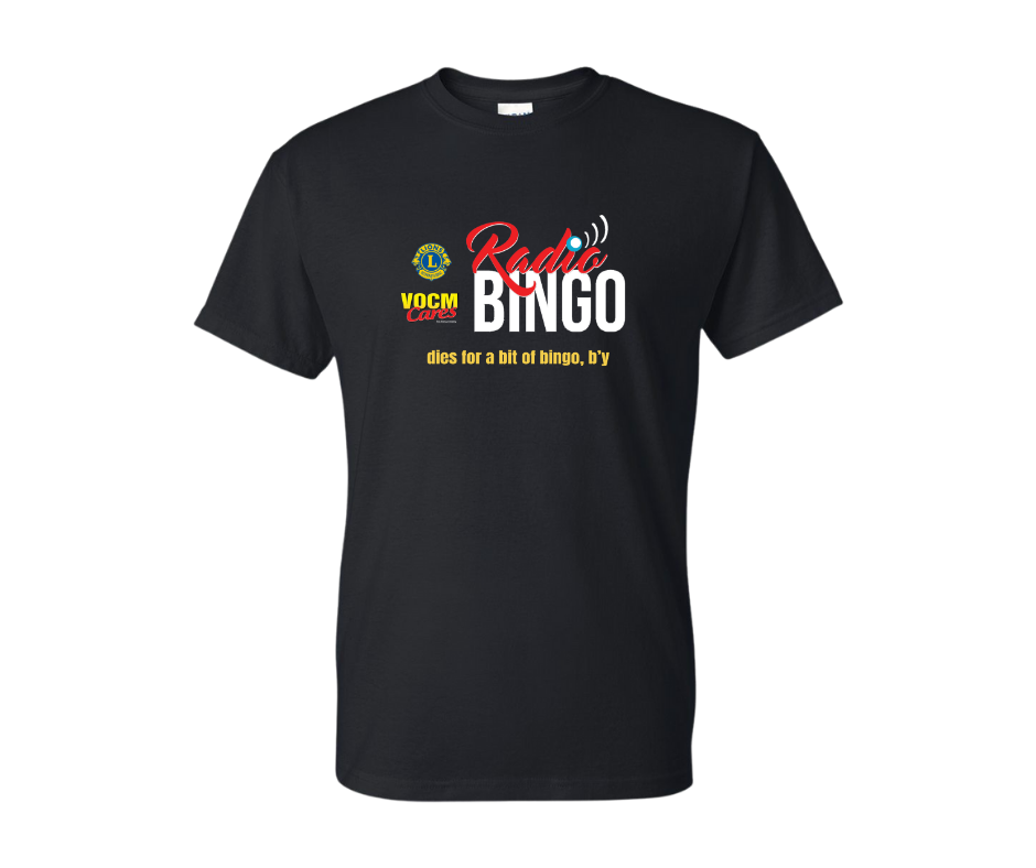 VOCM Cares Radio Bingo - Dies for bingo (Black T-Shirt)