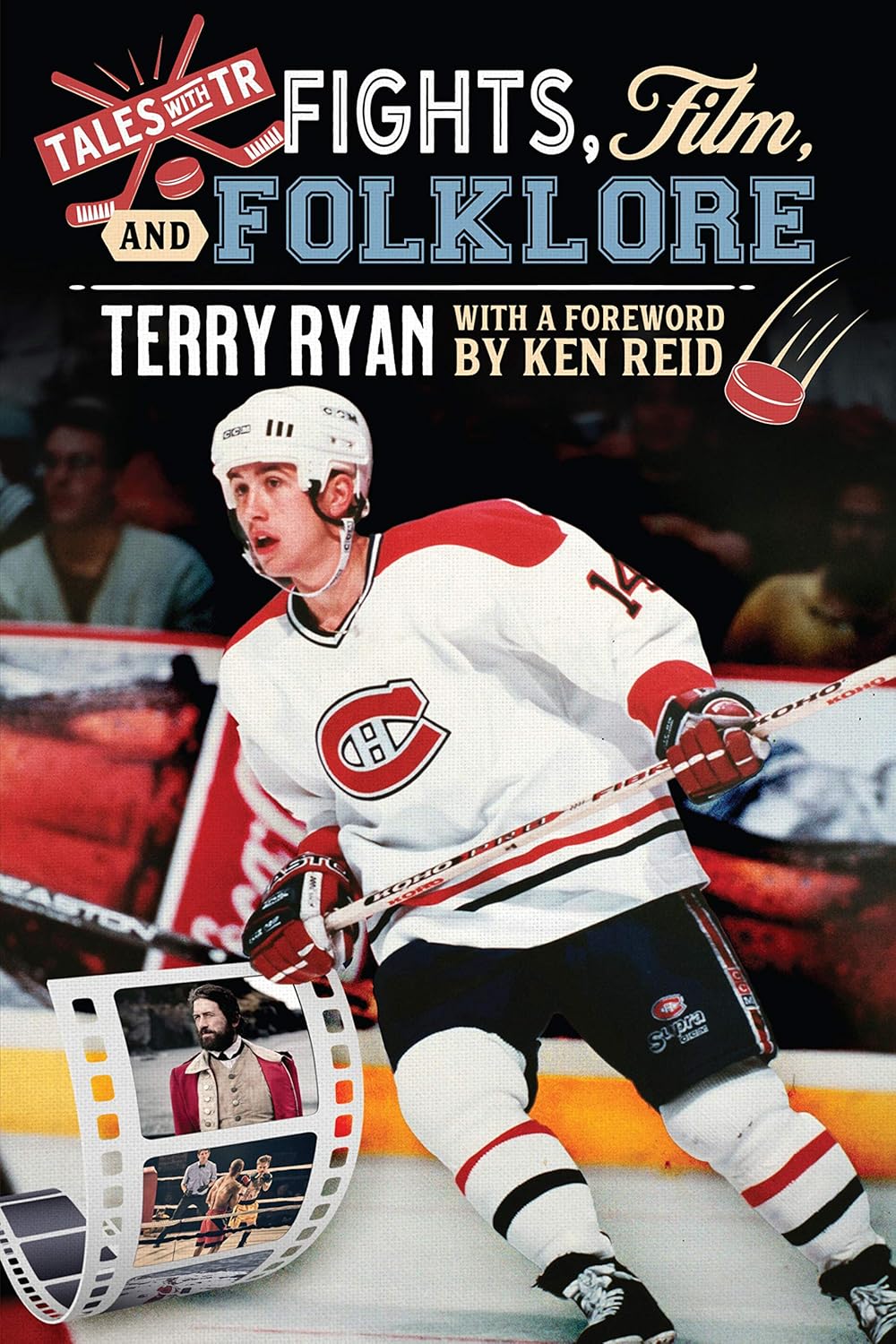 Terry Ryan - Fights, Film, and Folklore Paperback Book (Personally Autographed)