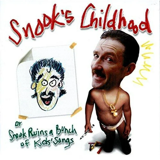 Snook's Childhood - Snook Ruins a Bunch of Kids' Songs (CD)