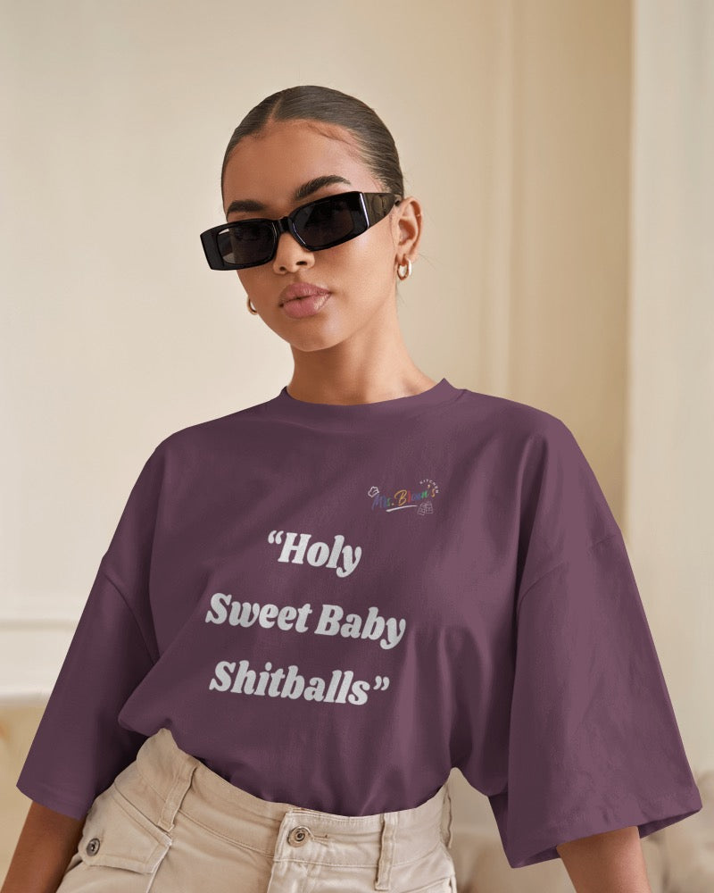Mrs. Brown's Kitchen - Tee (Unisex) Holy Sweet Baby Shitballs