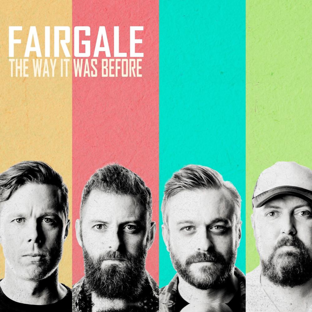 Fairgale (The Way It Was Before)