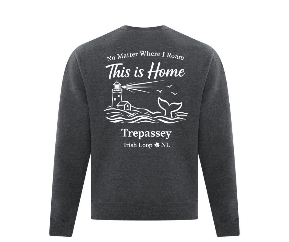 Irish Loop NL - No Matter Where I Roam - Trepassey -Crewneck Sweatshirt