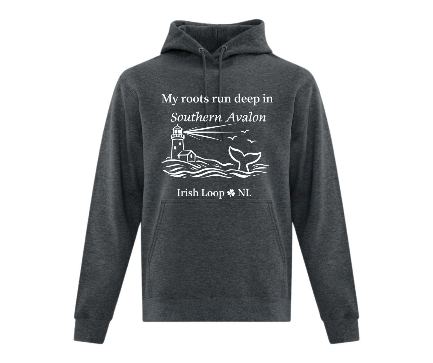 Irish Loop NL - My Roots Run Deep in Southern Avalon - Hoodie