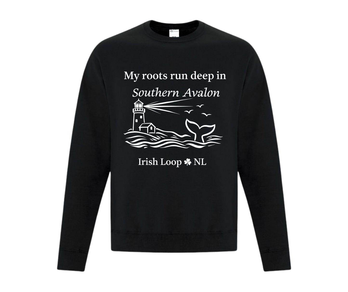 Irish Loop NL - My Roots Run Deep in Southern Avalon - Crewneck Sweatshirt