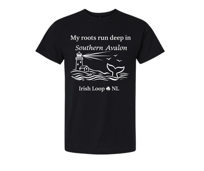 Irish Loop NL - My Roots Run Deep in Southern Avalon - Tshirt