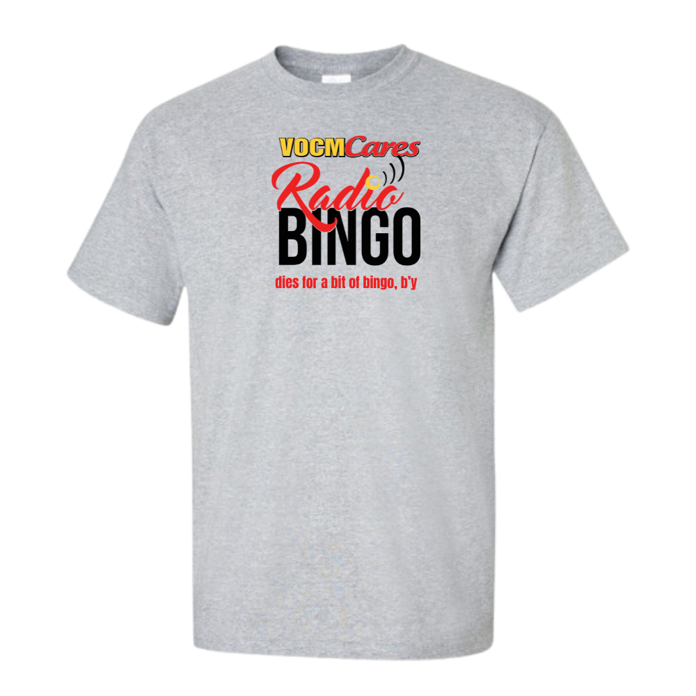 VOCM Cares Radio Bingo - Dies for bingo (Grey T-Shirt)