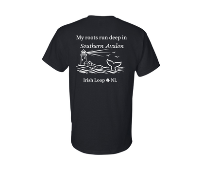 Irish Loop NL - My Roots Run Deep in Southern Avalon - Tshirt