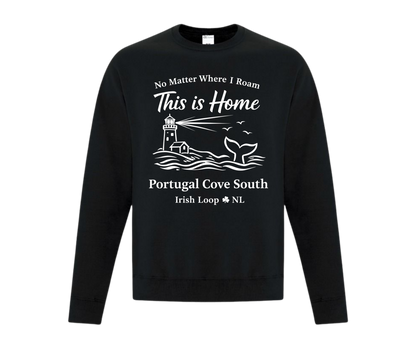 Irish Loop NL - No Matter Where I Roam - Portugal Cove South -Crewneck Sweatshirt