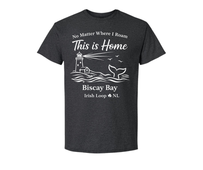 Irish Loop NL - No Matter Where I Roam - Biscay Bay- Tshirt