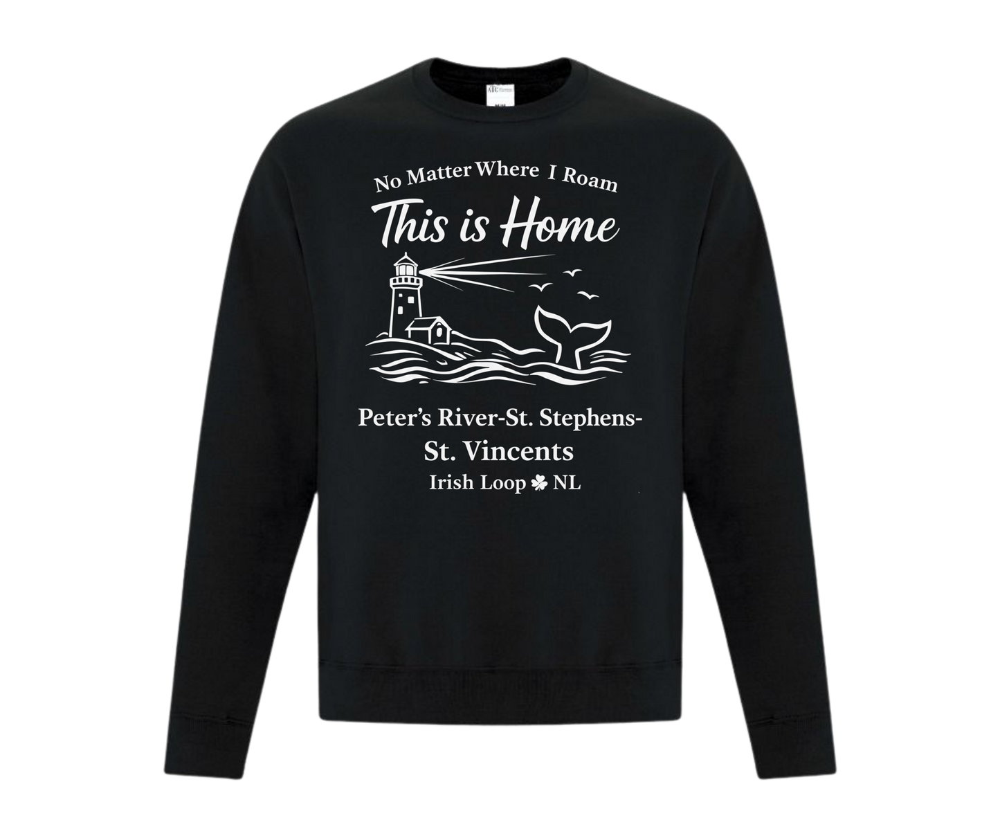 Irish Loop NL - No Matter Where I Roam - Peter's River -Crewneck Sweatshirt