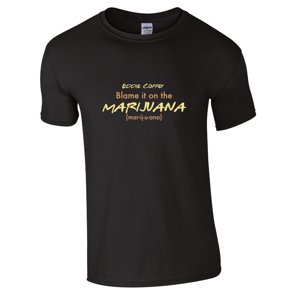 Eddie Coffey Marijuana T- Shirt