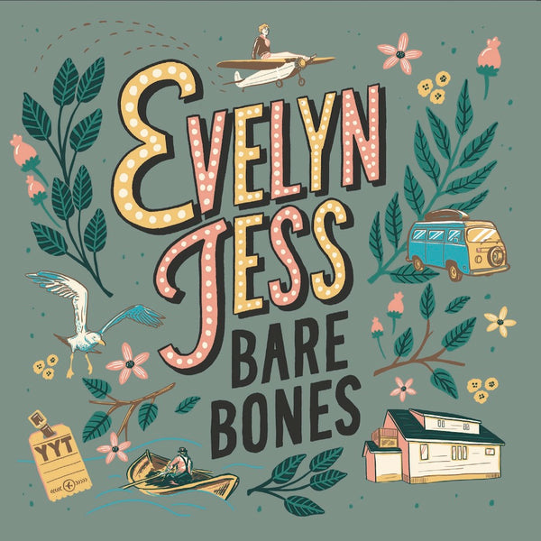 Evelyn Jess -  Bare Bones