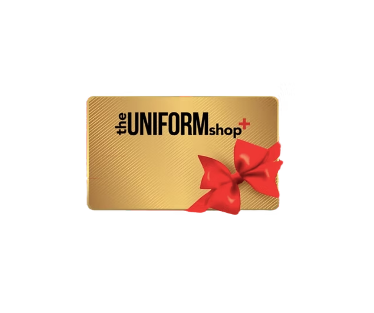 The Uniform Shop Gift Card - 100CAD