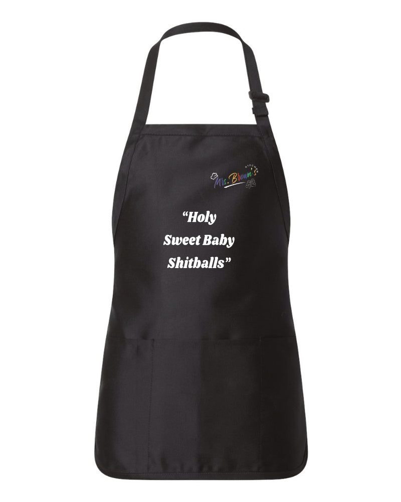 Mrs. Brown's Kitchen - Apron HOLY SHITBALLS