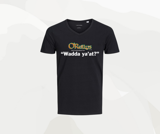 Oreilly's "Wadda ya'at?" V-neck Tshirts