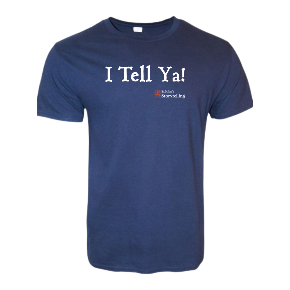 I'll Tell Ya! T-Shirt - Navy