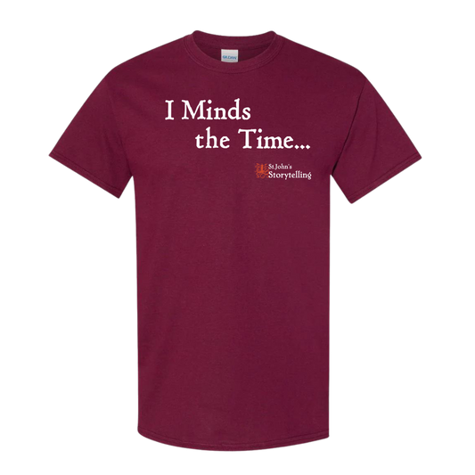 I Minds The Time T-Shirt - Maroon