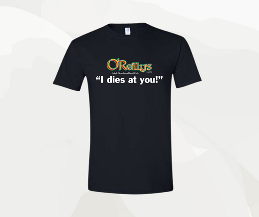 Oreilly's "I Dies at You" Crewneck T-shirt