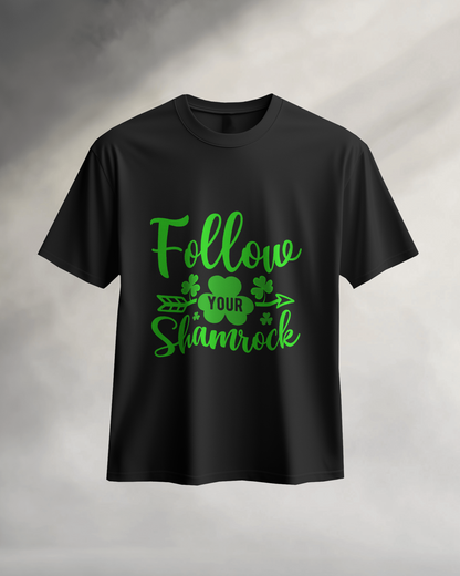 Follow Your Shamrock - T-shirt