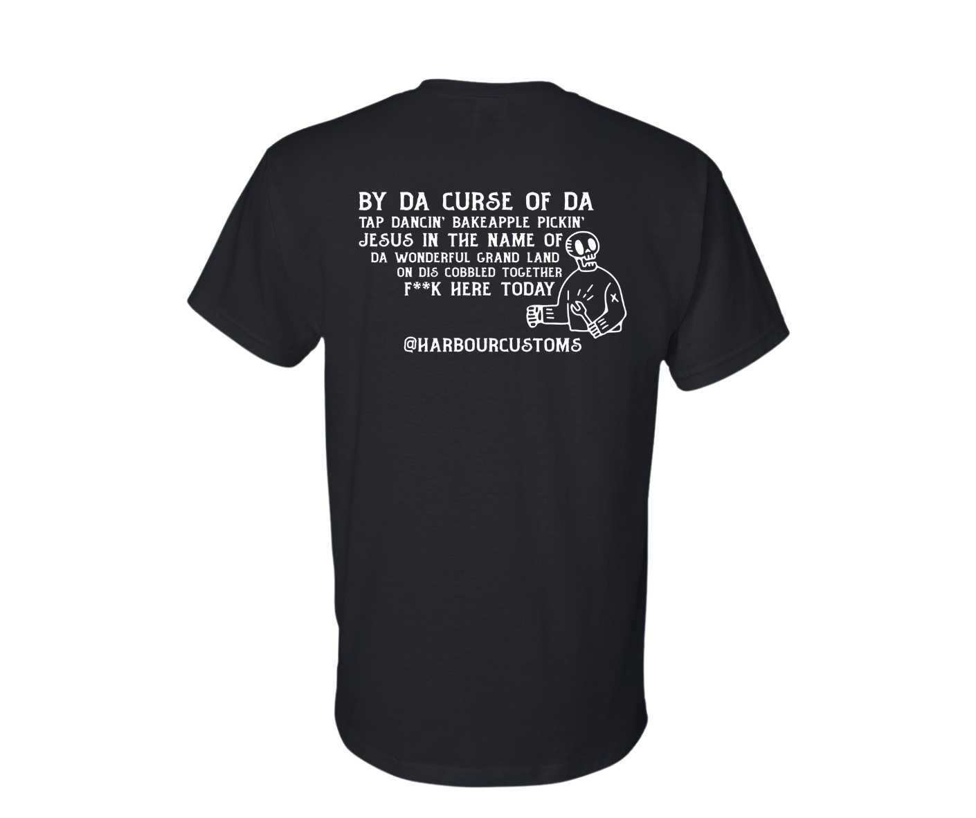 Harbour Customs Tshirt - By Da Curse