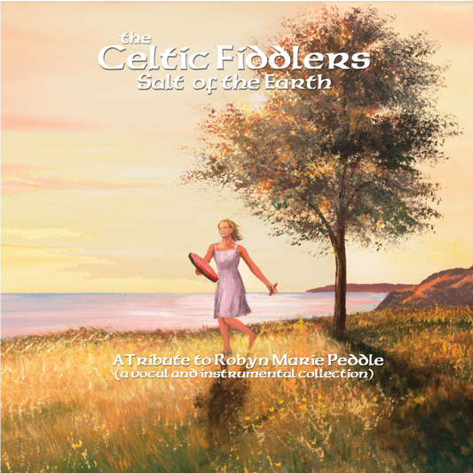 The Celtic Fiddlers -  Salt of the Earth (CD)