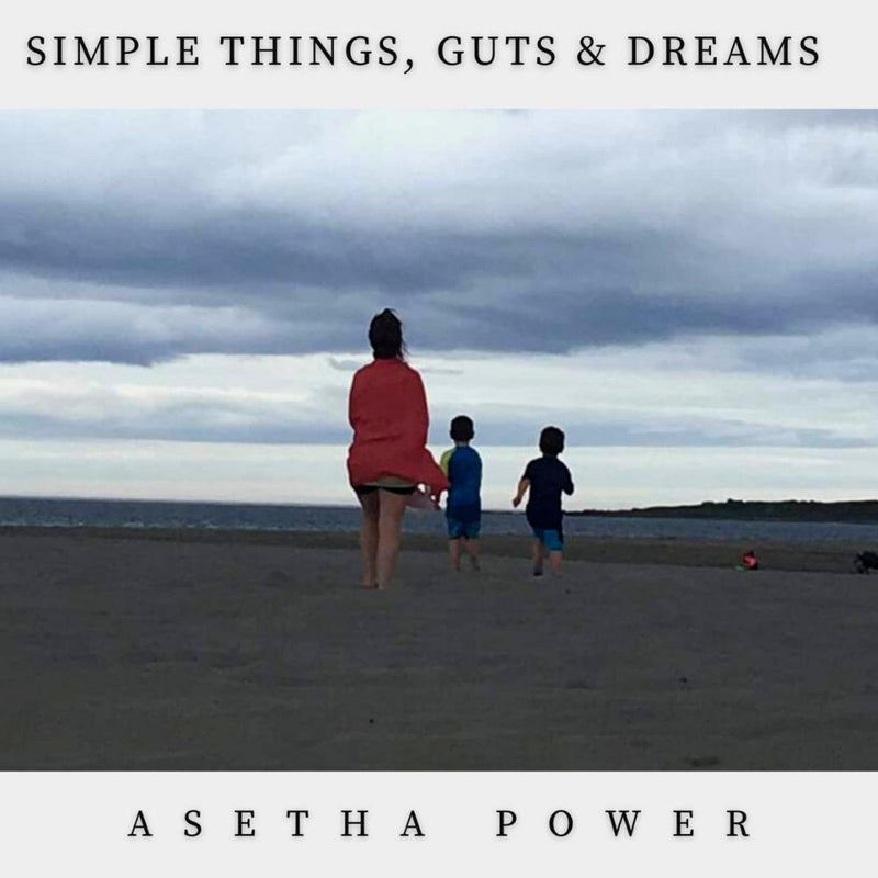 Asetha Power - CD (Simple Things, Guts and Dreams)