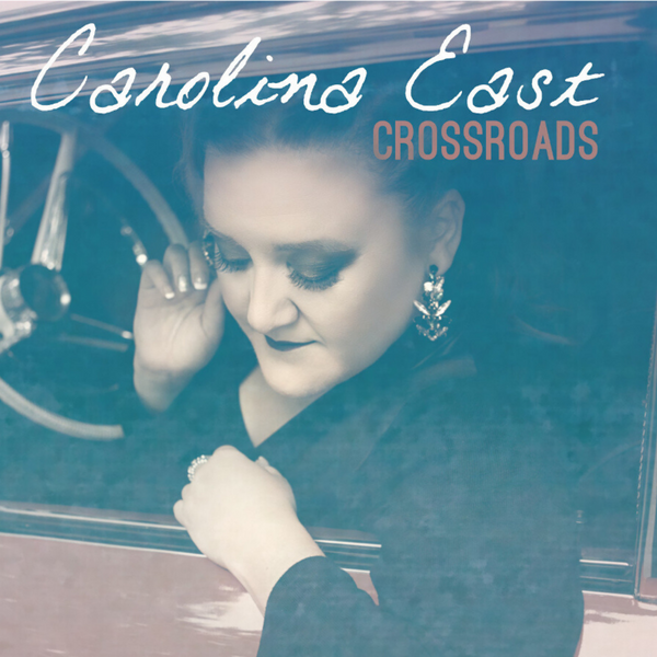 Carolina East -  Crossroads Album (CD)