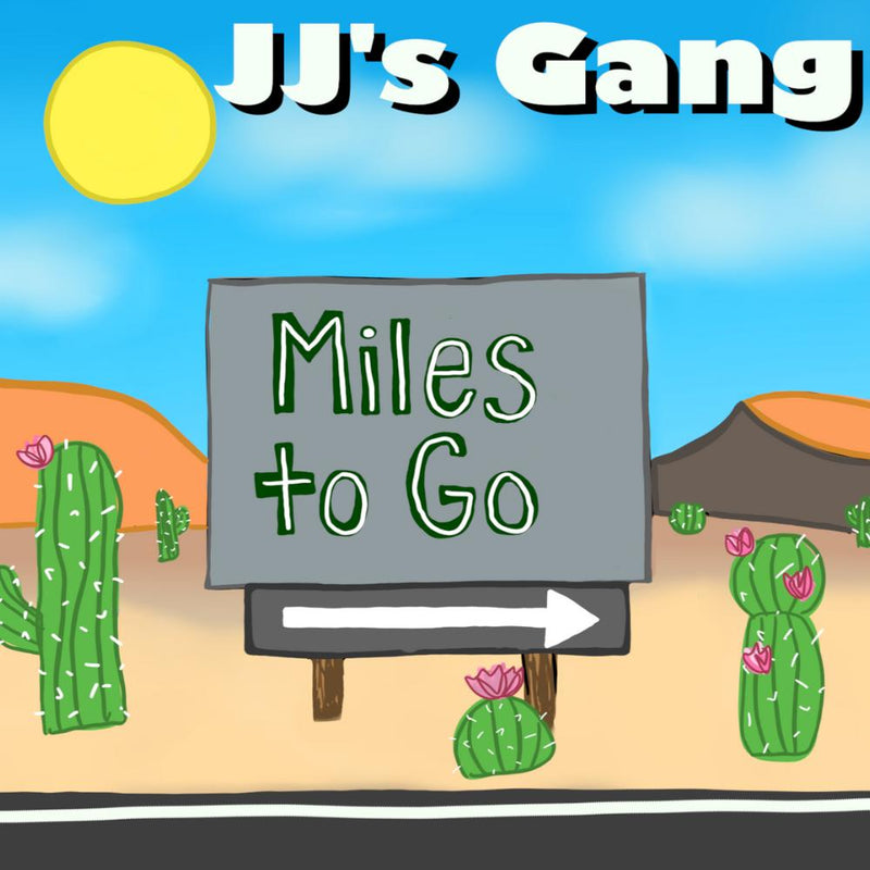 JJ's Gang - Miles To Go (CD)