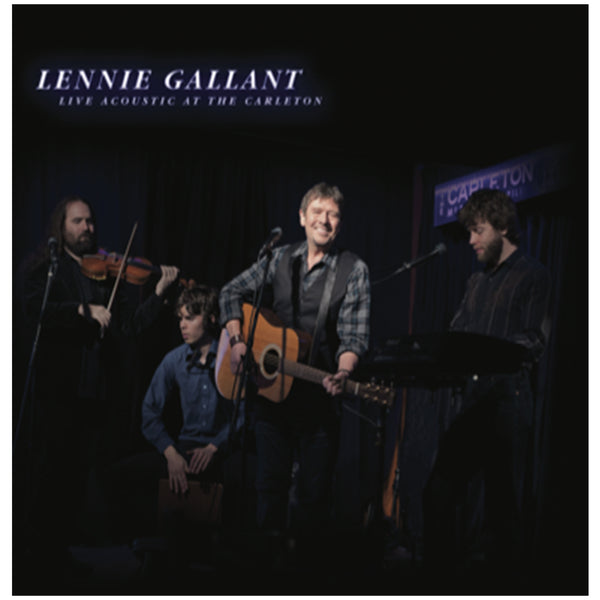 Lennie Gallant  - Live Acoustic At The Carleton (CD)