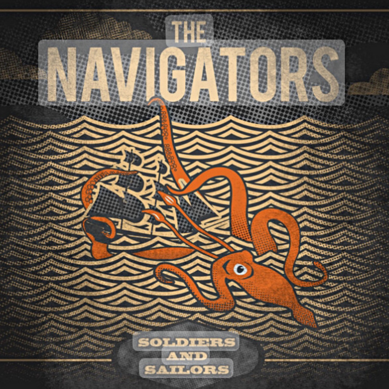 The Navigators - Soldiers and Sailors (CD)